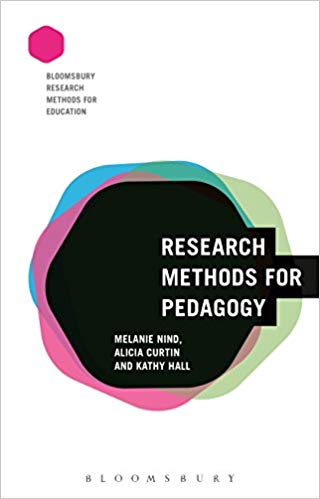 Research Methods for Pedagogy (Bloomsbury Research Methods for Education)